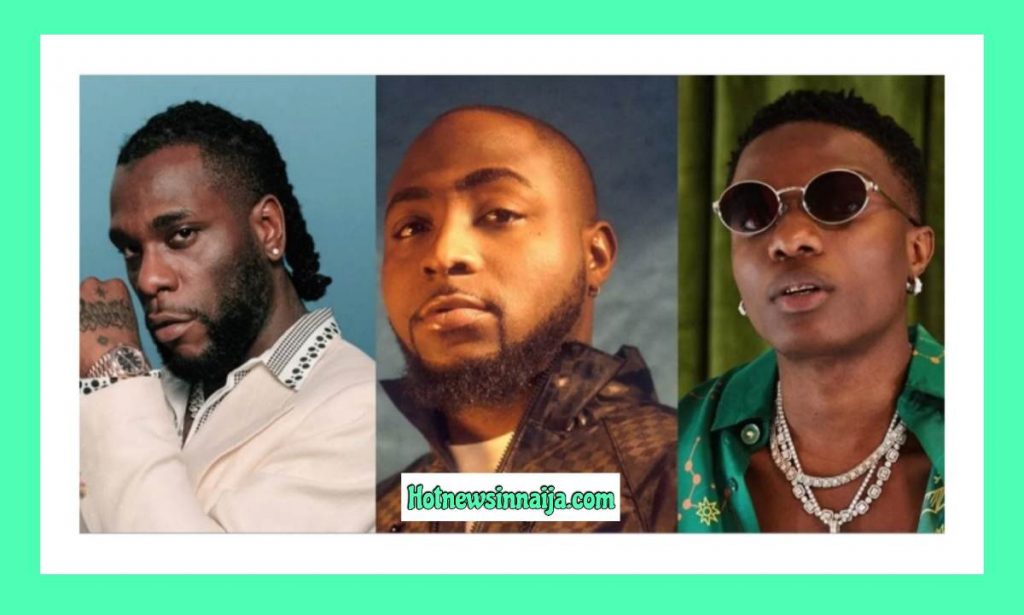 Davido, Wizkid and Burnaboy